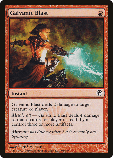 Galvanic Blast (91) — Scars of Mirrodin