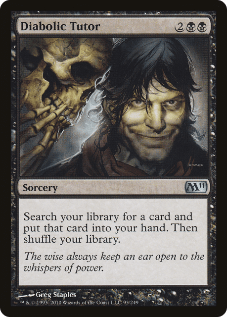 Diabolic Tutor (93) — Magic 2011