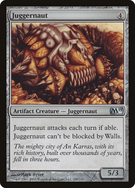 Juggernaut (209) — Magic 2011
