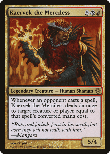 Kaervek the Merciless (88) — Archenemy