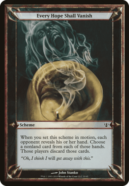 Every Hope Shall Vanish (10★) — Archenemy Schemes