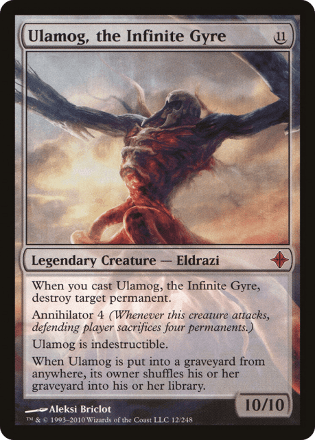 Ulamog, the Infinite Gyre (12) — Rise of the Eldrazi