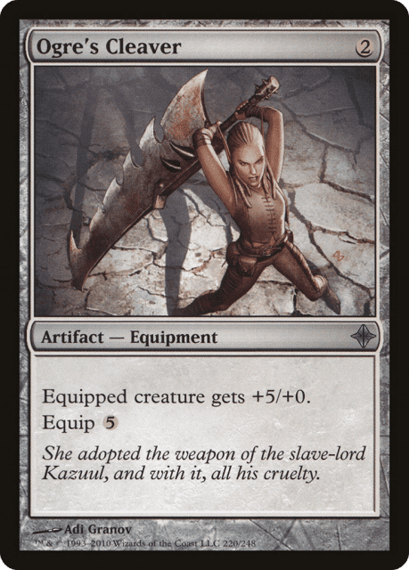 Ogre's Cleaver (220) — Rise of the Eldrazi