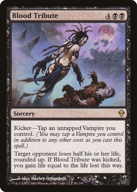 Blood Tribute (81) — Zendikar