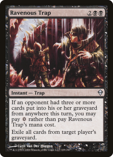 Ravenous Trap (109) — Zendikar