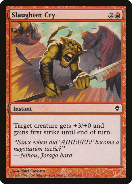 Slaughter Cry (149) — Zendikar