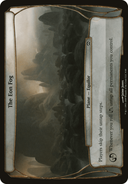The Eon Fog (8) — Planechase Planes