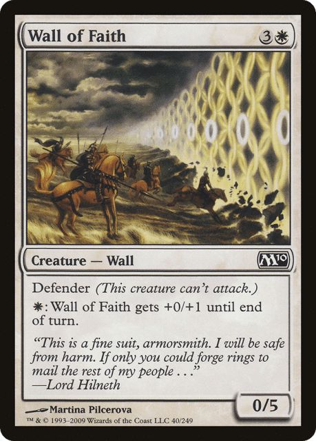 Wall of Faith (40) — Magic 2010
