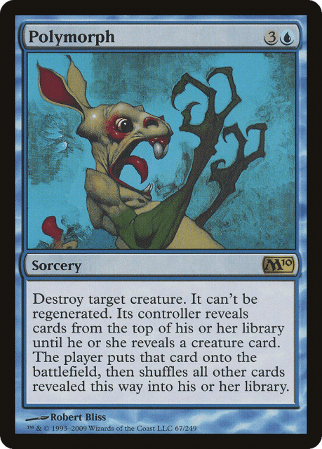 Polymorph (67) — Magic 2010