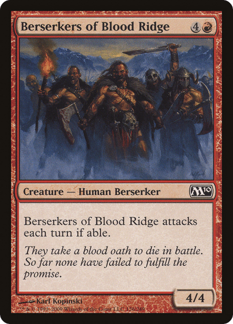 Berserkers of Blood Ridge (126) — Magic 2010