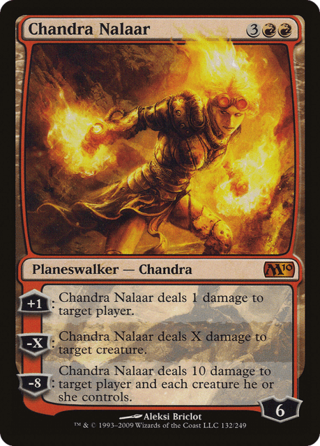 Chandra Nalaar (132) — Magic 2010