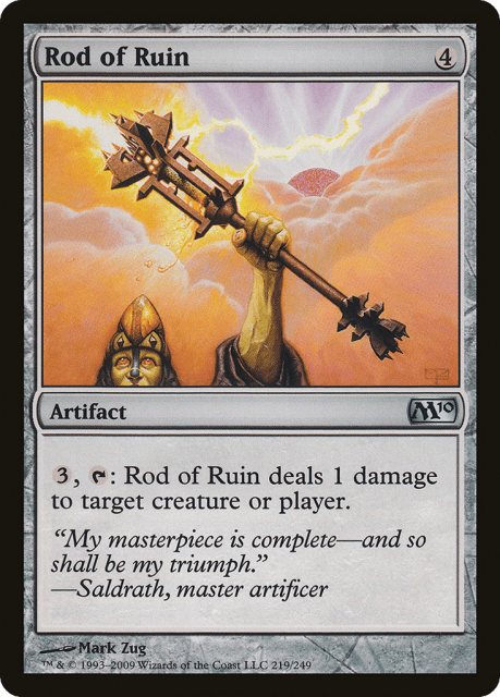 Rod of Ruin (219) — Magic 2010