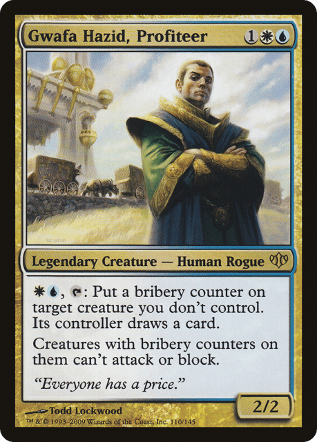 Gwafa Hazid, Profiteer (110) — Conflux