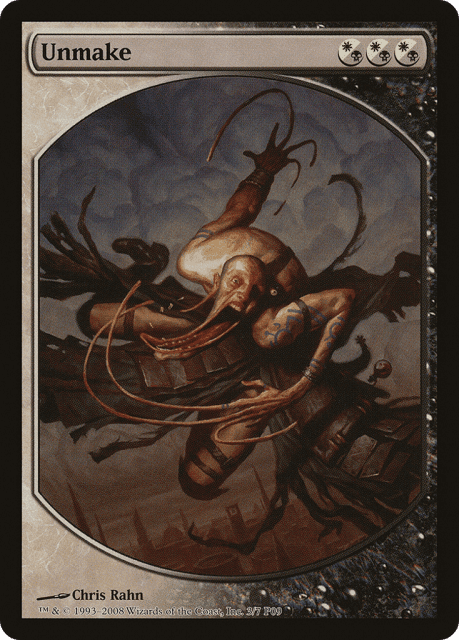 Unmake (3) — Magic Player Rewards 2009