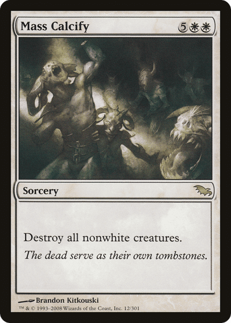 Mass Calcify (12) — Shadowmoor