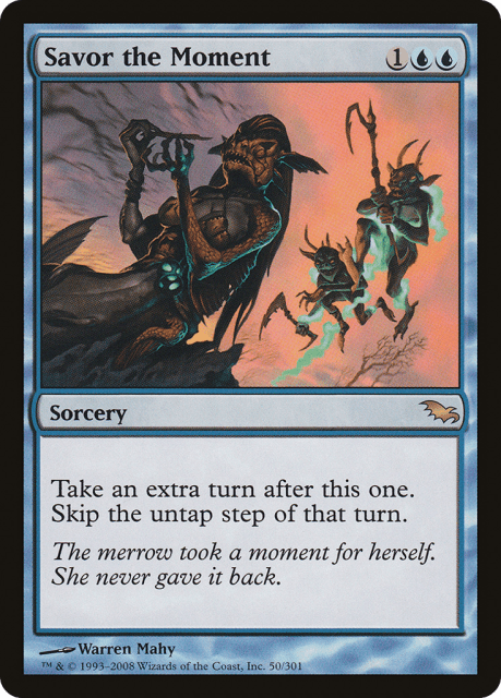 Savor the Moment (50) — Shadowmoor
