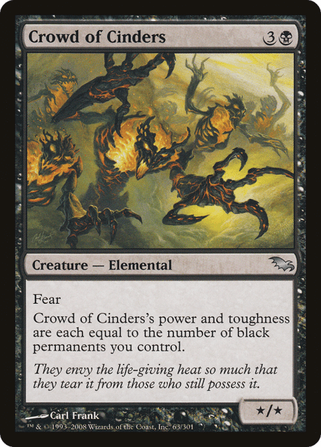 Crowd of Cinders (63) — Shadowmoor