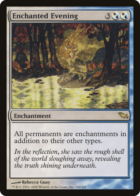 Enchanted Evening (140) — Shadowmoor