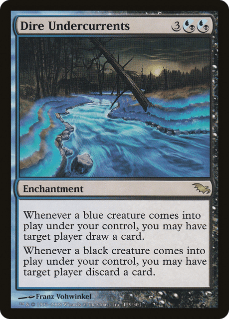 Dire Undercurrents (159) — Shadowmoor