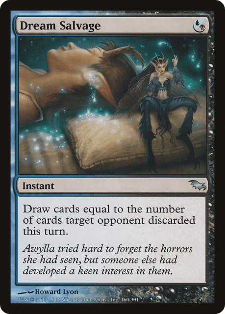 Dream Salvage (160) — Shadowmoor