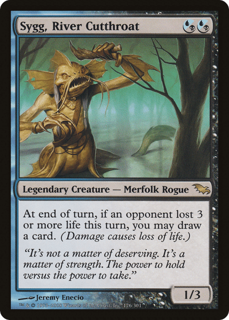 Sygg, River Cutthroat (176) — Shadowmoor