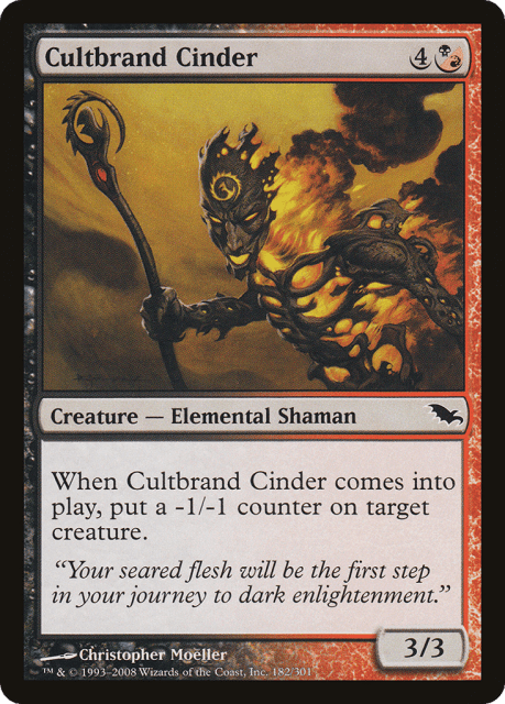 Cultbrand Cinder (182) — Shadowmoor