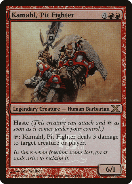 Kamahl, Pit Fighter (2) — 15th Anniversary Cards