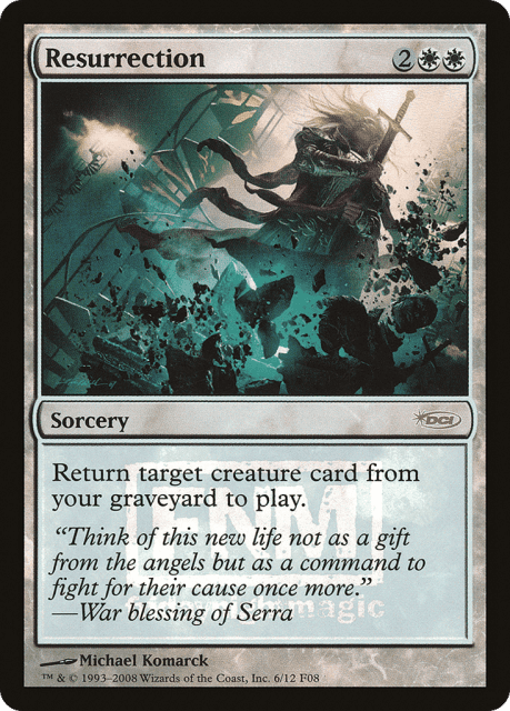 Resurrection (6) — Friday Night Magic 2008
