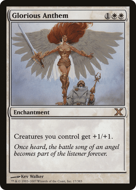 Glorious Anthem (17) — Tenth Edition
