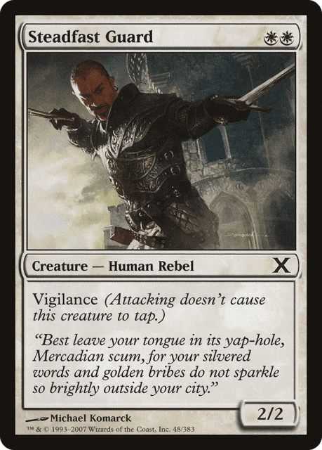 Steadfast Guard (48) — Tenth Edition