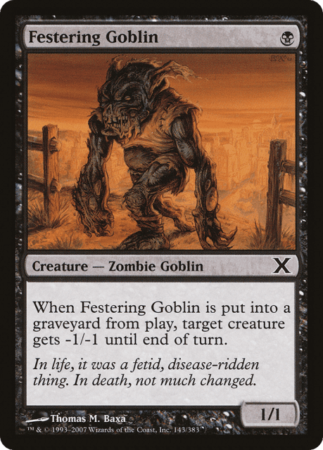 Festering Goblin (143) — Tenth Edition