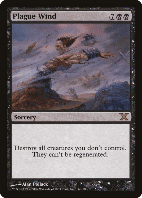 Plague Wind (169) — Tenth Edition
