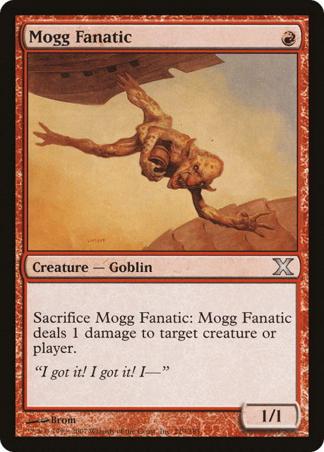 Mogg Fanatic (219) — Tenth Edition