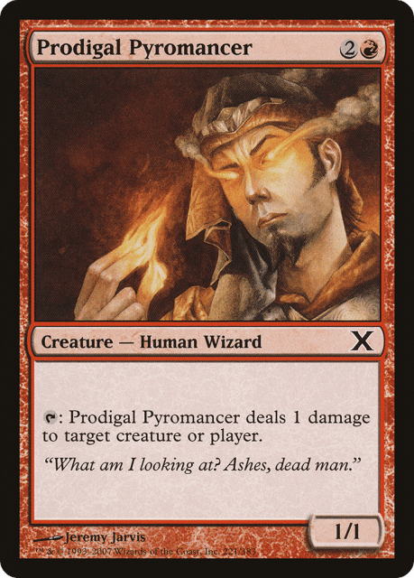 Prodigal Pyromancer (221) — Tenth Edition