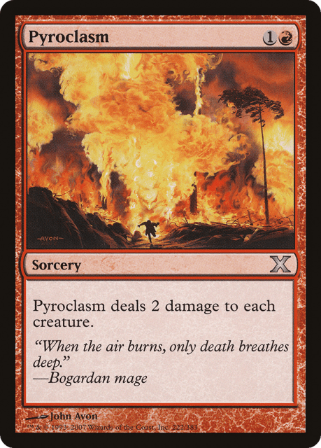 Pyroclasm (222) — Tenth Edition