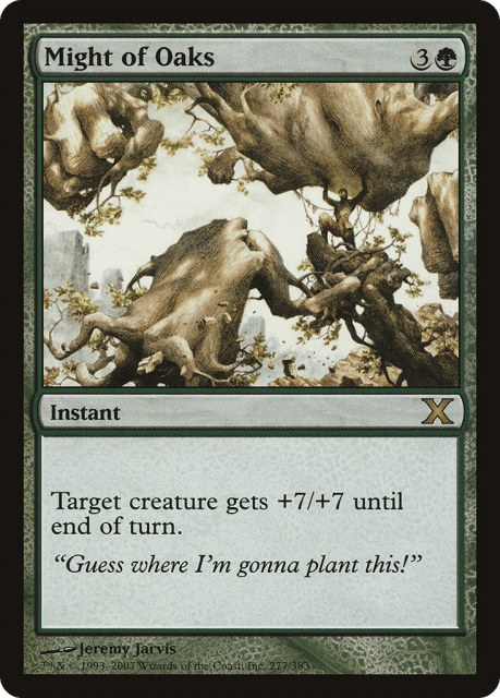 Might of Oaks (277) — Tenth Edition