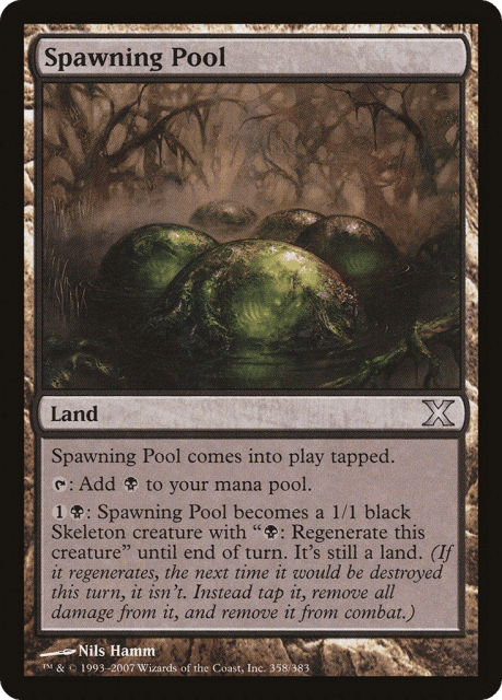 Spawning Pool (358) — Tenth Edition