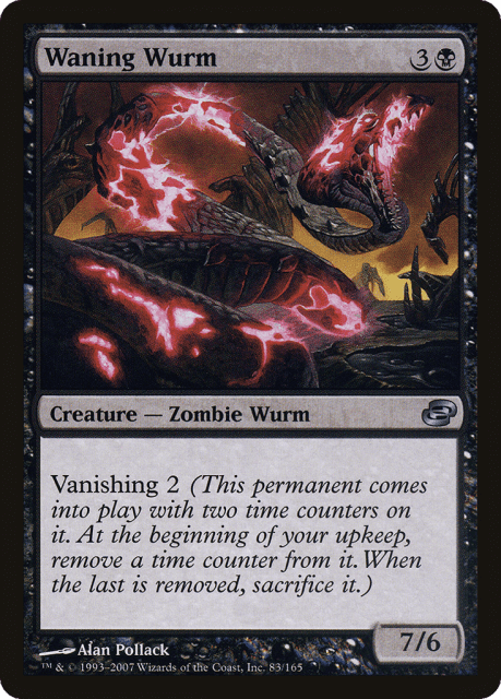 Waning Wurm (83) — Planar Chaos