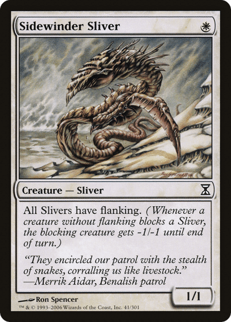 Sidewinder Sliver (41) — Time Spiral