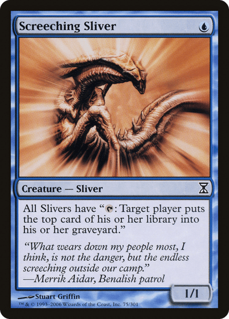 Screeching Sliver (75) — Time Spiral
