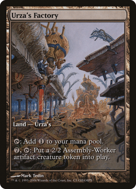 Urza's Factory (5) — Champs and States