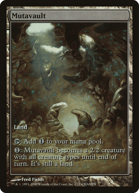 Mutavault (12) — Champs and States