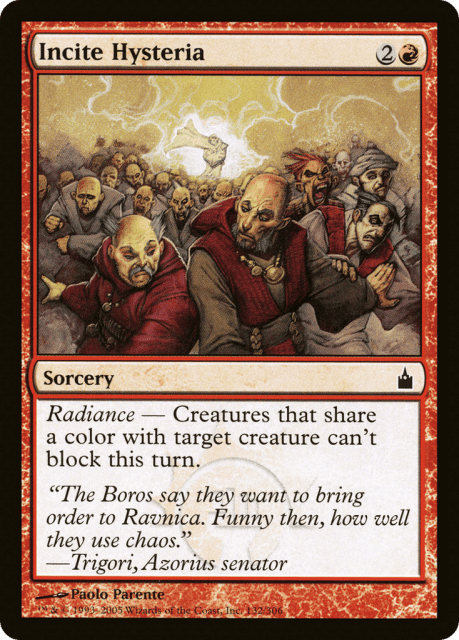 Incite Hysteria (132) — Ravnica: City of Guilds