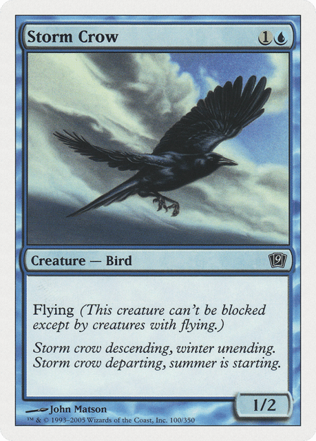 Storm Crow (100) — Ninth Edition