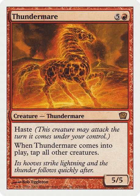 Thundermare (224) — Ninth Edition