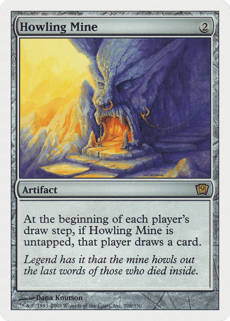 Howling Mine (298) — Ninth Edition