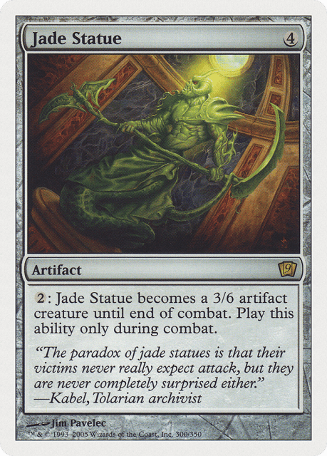 Jade Statue (300) — Ninth Edition