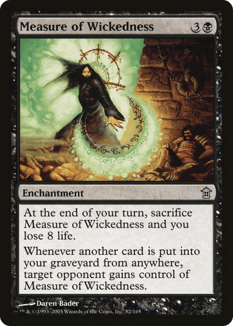 Measure of Wickedness (82) — Saviors of Kamigawa
