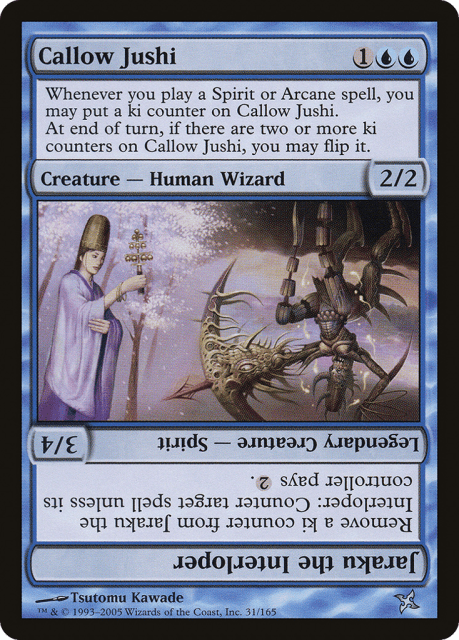 Callow Jushi // Jaraku the Interloper (31) — Betrayers of Kamigawa