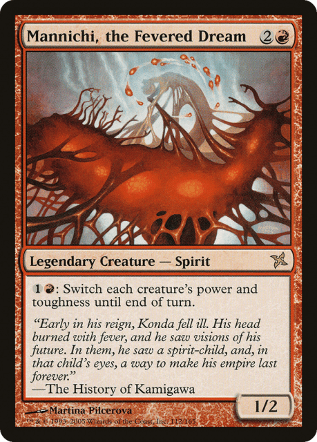 Mannichi, the Fevered Dream (112) — Betrayers of Kamigawa